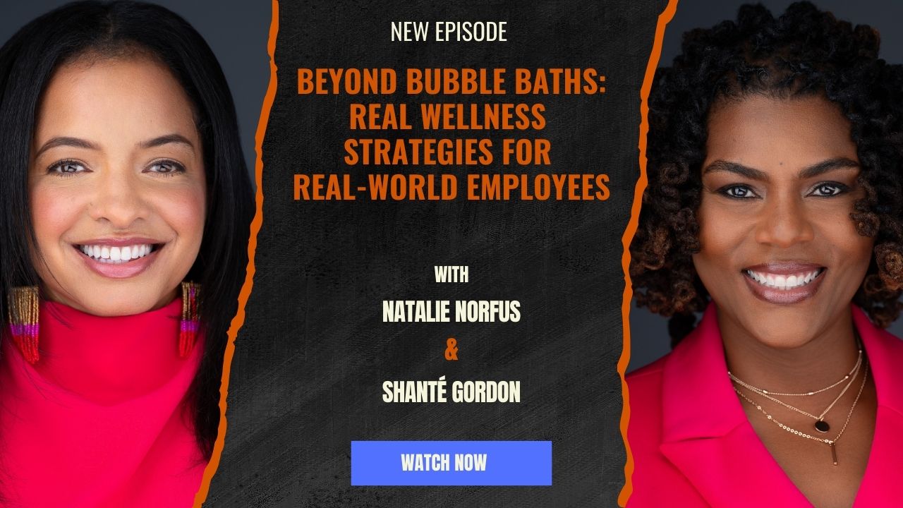 Beyond Bubble Baths: Real Wellness Strategies for Real-World Employees